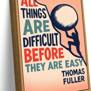 Floating Framed Inspirational Canvas Wall Art, All Things Are Difficult Before They Are Easy Wall Decor, Thomas Fuller Motivational Quote Painting Print, for Office Home Decoration 8×10 Inch