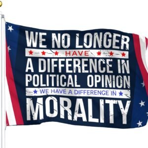 Political Flags 3×5 Morality Flag Banner, Difference in Political Opinion Statement, Resist Flag for Outdoor Porch Yard Room Wall Office Dorm Rally Display