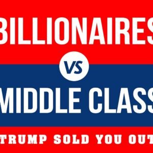 Billionaires vs Middle Class – Anti-Trump 18X24 inch 2-Sided Political Yard Sign with Stake