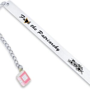 Feminist Gifts Bookmark for Women Girl Women’s Rights Activist Inspirational Girls Power F the Patriarchy Gift for Sisters Female Friends Bookish Birthday Christmas Stocking Stuffers Keepsake