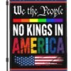 No Kings In America Garden Flag We The People Rainbow Flag 12×18 Inch Outdoor Pride Ally Flags for Outside Political Protest Yard Sign Flag Decorations