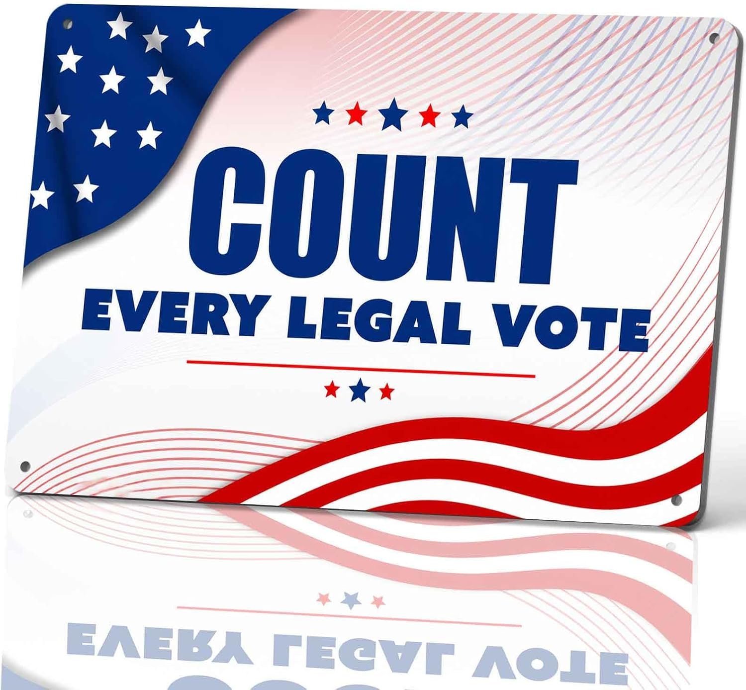 Count Every Legal Vote Metal Sign 8 x 12 Inch